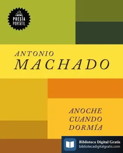 Descargar Anoche Cuando Dormía de Antonio Machado