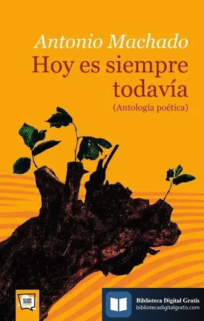 Descargar *Antología Poética. Antonio Machado de Antonio Machado