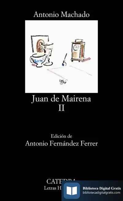 Descargar Juan De Mairena, Ii de Antonio Machado