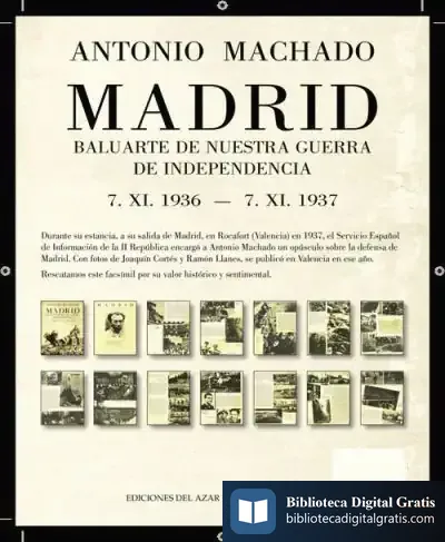 Descargar Madrid Baluarte De Nuestra Guerra De Independencia de Antonio Machado