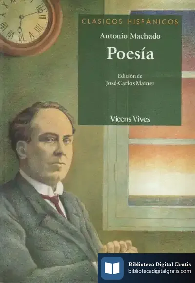 Descargar Poesia Antonio Machado de Antonio Machado