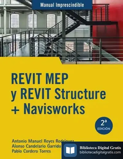 Descargar Revit Mep Y Revit Structure + Navisworks