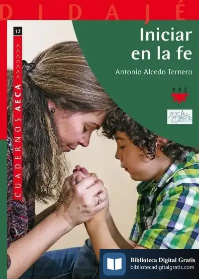 Descargar Iniciar En La Fe de Antonio María Alcedo Ternero