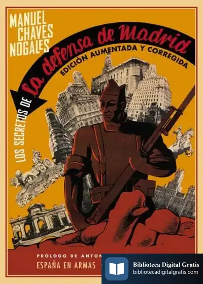 Descargar Los Secretos De La Defensa De Madrid de Antonio Muñoz Molina