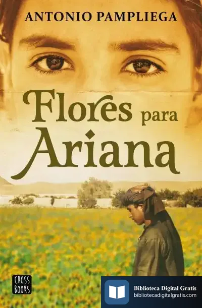 Descargar Flores Para Ariana de Antonio Pampliega