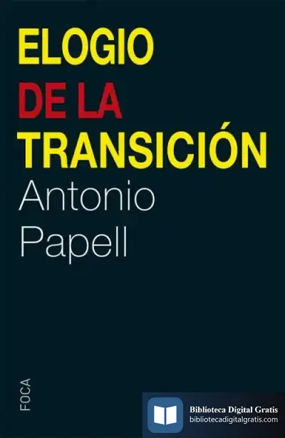 Descargar Elogio De La Transición