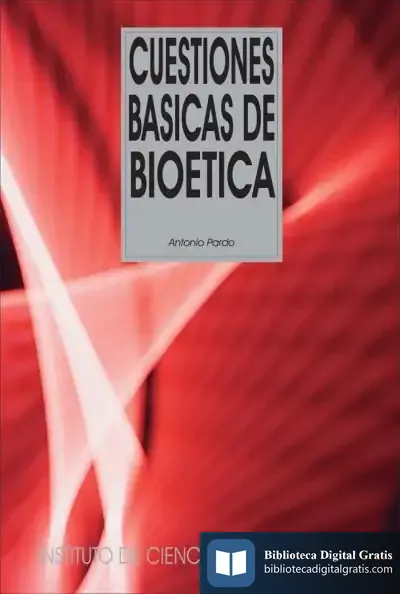 Descargar Cuestiones Básicas De Bioética