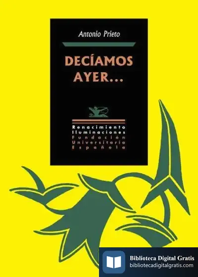 Descargar Decíamos Ayer de Antonio Prieto