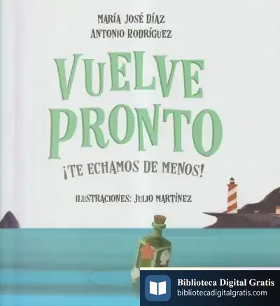 Descargar Vuelve Pronto de Antonio Rodríguez Jiménez
