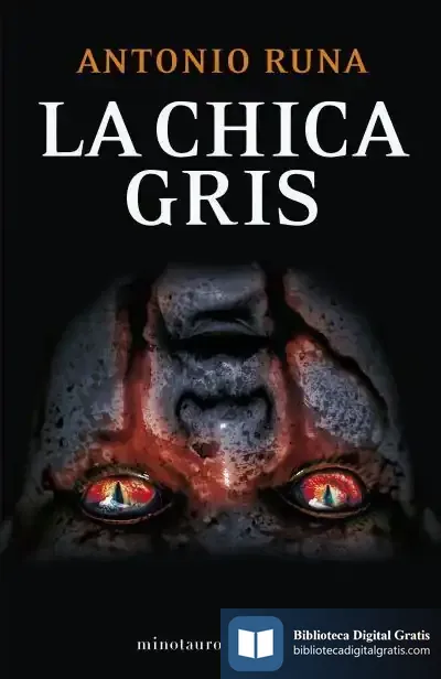 Descargar La Chica Gris de Antonio Runa