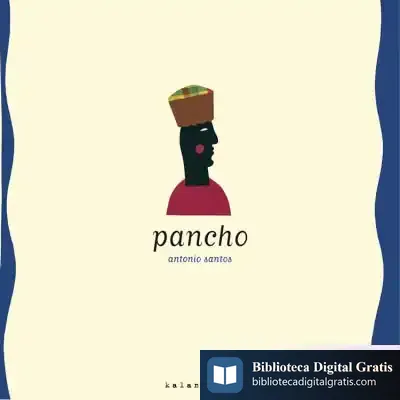 Descargar Libros Para Soñar, Pancho de Antonio Santos