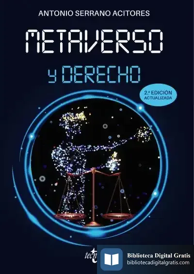 Descargar Metaverso Y Derecho de Antonio Serrano Acitores