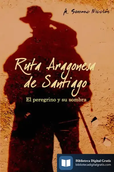 Descargar Ruta Aragonesa De Santiago de Rosa Argentina Rivas Lacayo
