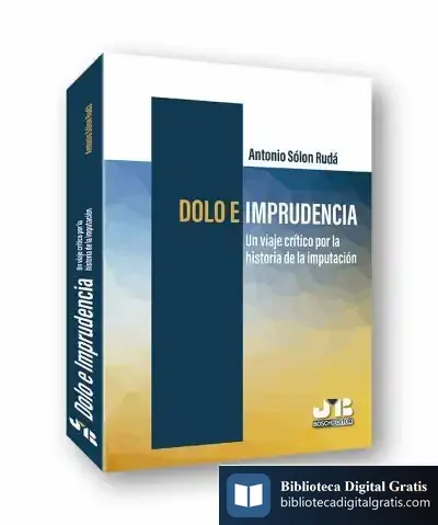 Descargar Dolo E Imprudencia de Antonio Sólon Rudá