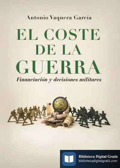 Descargar El Coste De La Guerra de Antonio Vaquera García