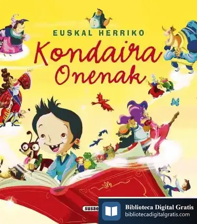 Descargar Euskal Ipuinak. Euskal Herriko Kondaira Onenak de Antton Irusta