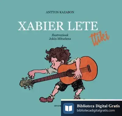 Descargar Xabier Lete Ttiki de Antton Kazabon Amigorena