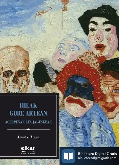 Descargar Hilak Gure Artean de Anuntxi Arana