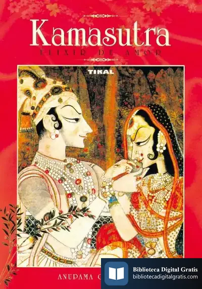 Descargar Kamasutra. Kamasutra, Elixir De Amor