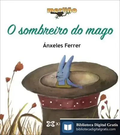 Descargar O Sombreiro Do Mago de Ánxeles Ferrer