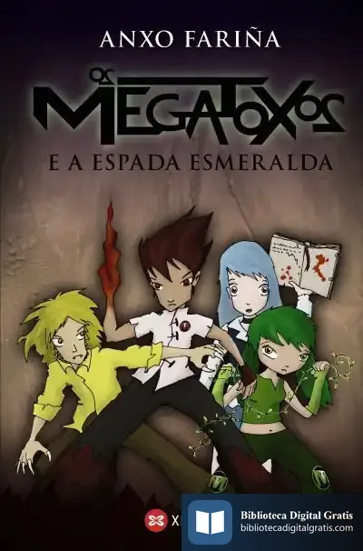 Descargar Os Megatoxos E A Espada Esmeralda de Rodolfo Lastra Muela