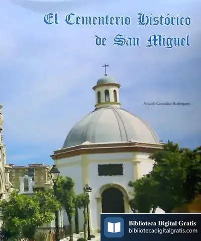 Descargar El Cementerio Histórico De San Miguel