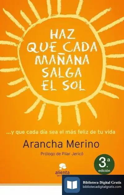 Descargar Haz Que Cada Mañana Salga El Sol