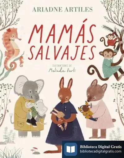 Descargar Mamás Salvajes