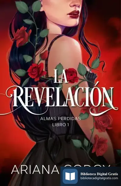 Descargar La Revelación (Almas Perdidas 1) de Ariana Godoy