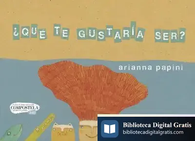 Descargar ¿Qué Te Gustaría Ser?
