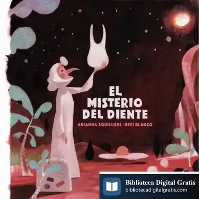 Descargar El Misterio Del Diente de Arianna Squilloni