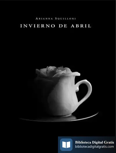 Descargar Invierno De Abril de Arianna Squilloni