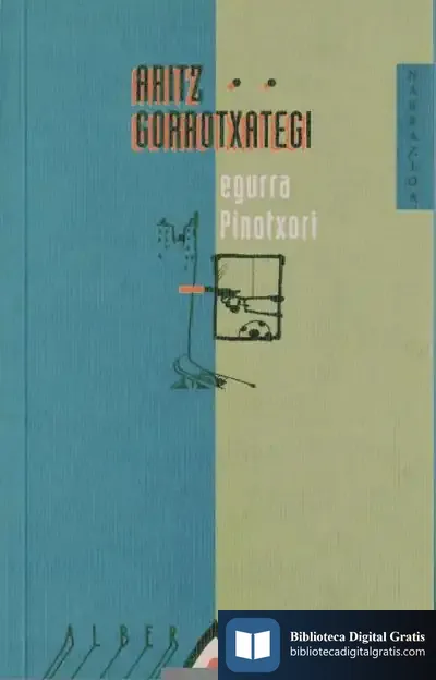 Descargar Egurra Pinotxori de Aritz Gorrotxategi Mujika