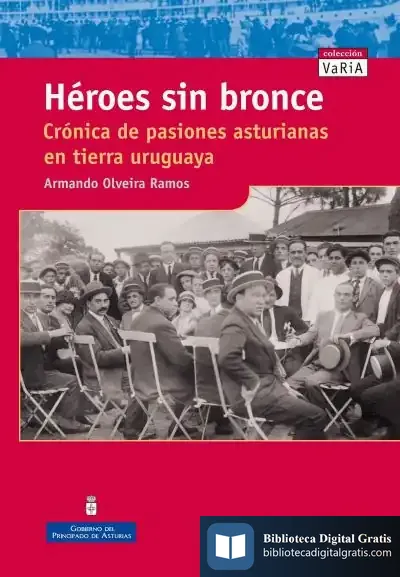 Descargar Héroes Sin Bronce