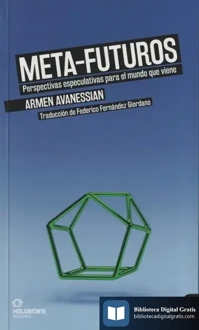 Descargar Meta-Futuros de Armen Avanessian