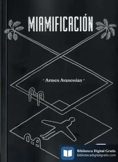 Descargar Miamificación de Armen Avanessian