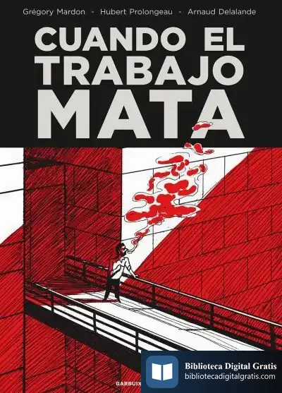 Descargar Cuando El Trabajo Mata