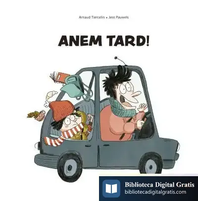 Descargar Anem Tard!