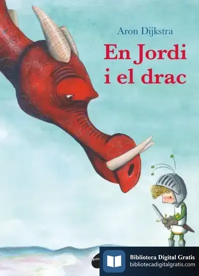 Descargar En Jordi I El Drac de Aron Dijkstra