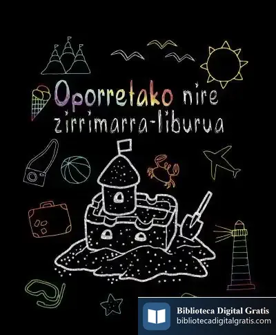 Descargar Oporretako Nire Zirrimarra-Liburua de Ars Edition