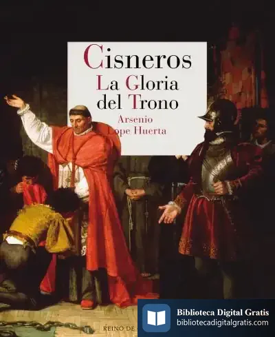 Descargar Cisneros. La Gloria Del Trono
