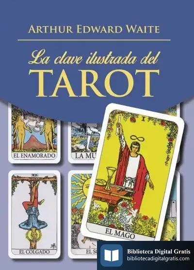 Descargar La Clave Ilustrada Del Tarot