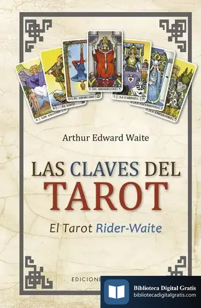 Descargar Las Claves Del Tarot (N.E.) de Arthur Edward Waite