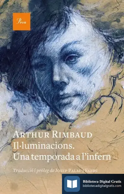 Descargar Il·Luminacions. Una Temporada A L'Infern de Arthur Rimbaud