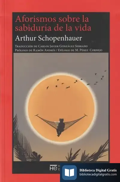 Descargar Aforismos Sobre La Sabiduría De La Vida de Arthur Schopenhauer