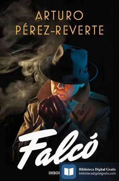 Descargar Falcó (Serie Falcó) de Arturo Pérez-Reverte