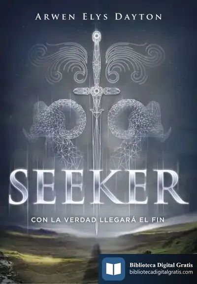Descargar Seeker 1. Con La Verdad Llegará El Fin de Arwen Elys Dayton