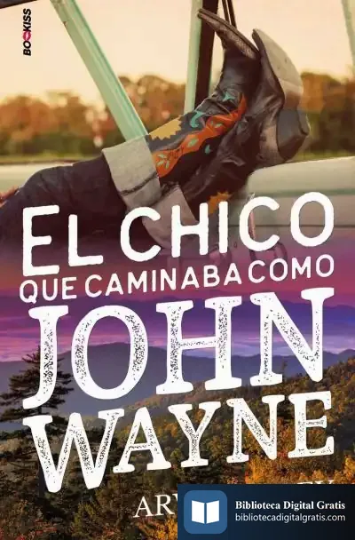 Descargar El Chico Que Caminaba Como John Wayne