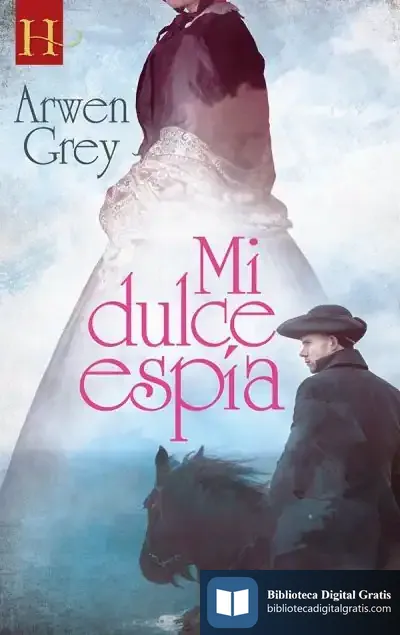 Descargar Mi Dulce Espía de Arwen Grey