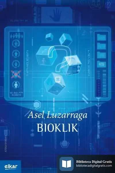Descargar Bioklik de Asel Luzarraga Zarrabeitia